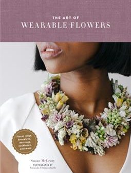 The Art of Wearable Flowers Hot on Sale